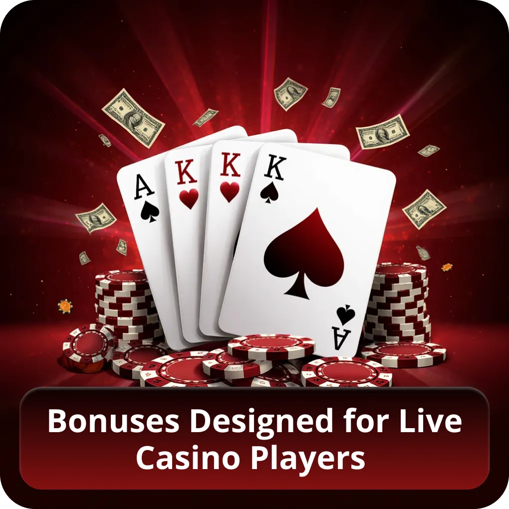 Bonuses Designed for Live Casino Players